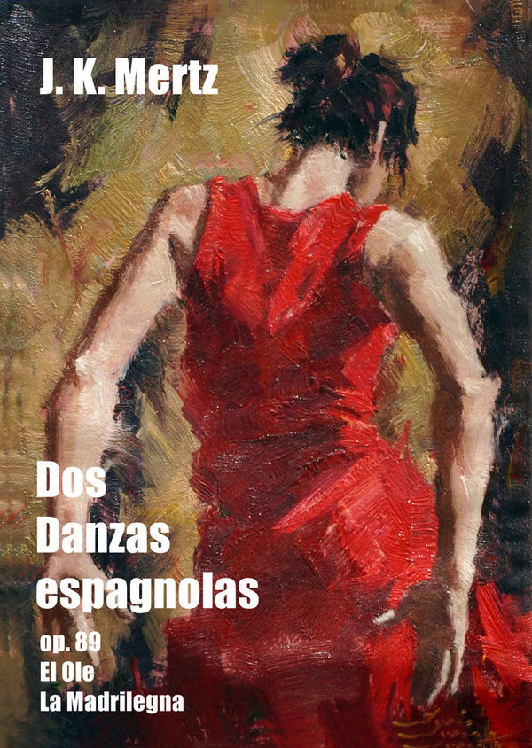 MERTZ Dos Danzas Espagnolas, op. 89