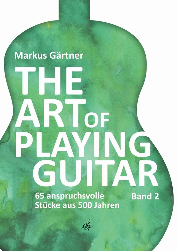 GÄRTNER (Hg.) The Art of Playing Guitar Band 2