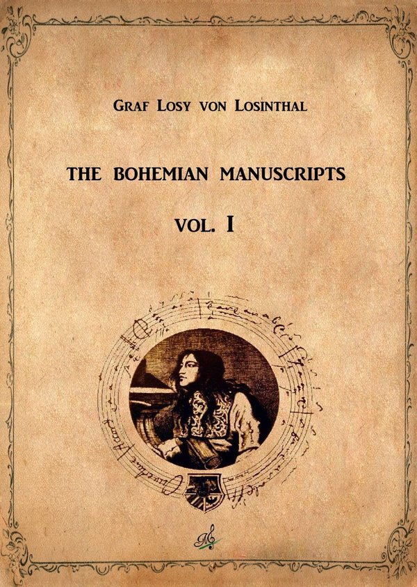 LOSY VON LOSINTHAL The Bohemian Manuscripts Vol. I
